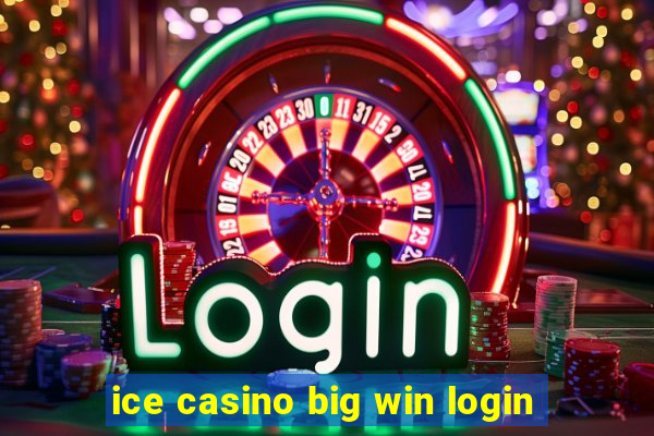 ice casino big win login